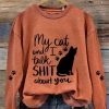 Clothing Azzlee Sweatshirt & Hoodies | Funny My Cat And I Talking Shirt About You Casual Sweatshirt Orange